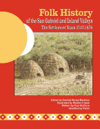 Folk History of the San Gabriel and Inland Valleys