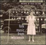 Folk Music From Wisconsin
