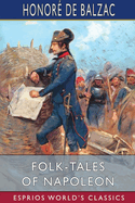 Folk-Tales of Napoleon (Esprios Classics): Translated by George Kennan