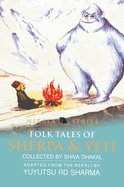 Folk Tales of Sherpa and Yeti