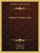 Folklore Of Other Lands