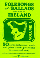 Folksongs & Ballads Popular In Ireland Vol. 1 - Loesburg, John (Editor)