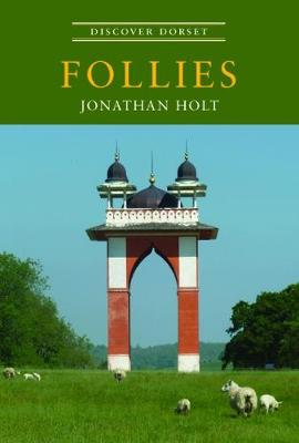 Follies - Holt, Jonathan