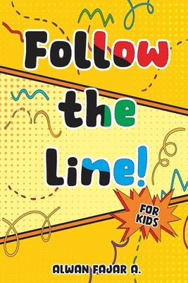 Follow the Line!: Line and Shape Tracing - Achmadi, Alwan Fajar