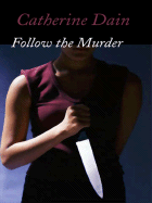 Follow the Murder