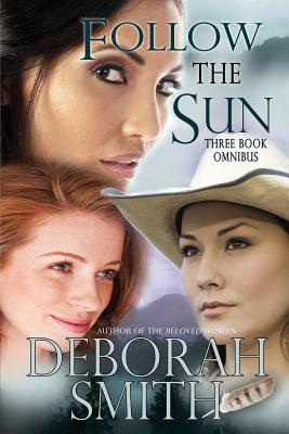 Follow the Sun - Smith, Deborah