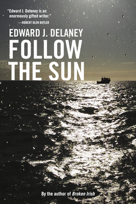 Follow the Sun - Delaney, Edward J