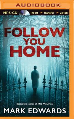 Follow You Home - Edwards, Mark, Dr., and Langton, James (Read by)
