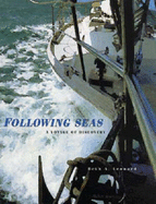 Following Seas: A Voyage of Discovery