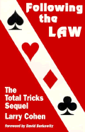 Following the Law: The Total Tricks Sequel