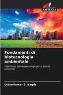 Fondamenti di biotecnologia ambientale