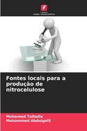 Fontes locais para a produo de nitrocelulose