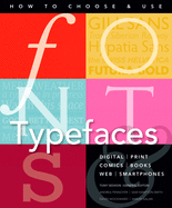 Fonts and Typefaces Made Easy: How to choose and use