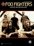 Foo Fighters -- Guitar Tab Anthology: Guitar Tab