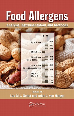 Food Allergens: Analysis Instrumentation and Methods - Nollet, Leo M L (Editor), and Van Hengel, Arjon J (Editor)