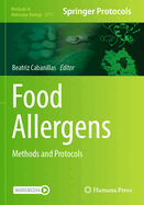 Food Allergens: Methods and Protocols