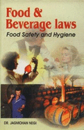 Food and Beverage Law: Food Safety and Hygiene