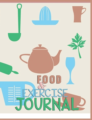 Food and Exercise Journal for Healthy Living - Food Journal for Weight Lose and Health - 90 Day Meal and Activity Tracker - Activity Journal with Daily Food Guide - Mason, Charlie