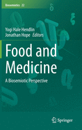 Food and Medicine: A Biosemiotic Perspective