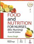 Food and Nutrition for Nurses: BSc Nursing