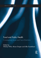 Food and Public Health: Contemporary Issues and Future Directions