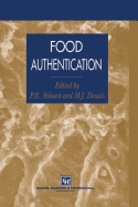 Food Authentication - Ashurst, Philip R., and Dennis, M.J.