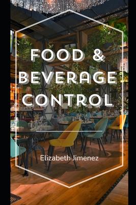 Food & Beverage Control - Jimenez, Elizabeth