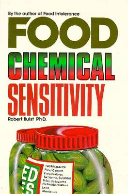 Food Chemical Sensitive - Buist, Robert