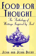 Food for Thought: An Anthology of Writings Inspired by Food