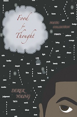 Food for Thought: Poetic Collections - Young, Derek