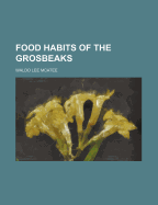 Food Habits of the Grosbeaks