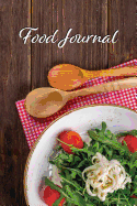 Food Journal: A Daily Diabetic Notebook to Record Food, Blood Glucose, Exercise, Activity and Other Day to Day Diabetes Related Notes