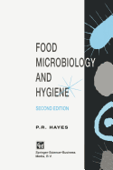 Food Microbiology and Hygiene - Hayes, Richard