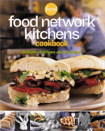 Food Network Kitchens Cookbook - Food Network Kitchens (Editor), and Darling, Jennifer (Editor), and Meredith Books (Creator)