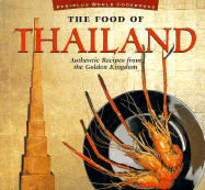 Food of Thailand (P) - Periplus Editions, and Hutton, Wendy, and Krauss, Sven