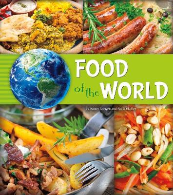 Food of the World - Loewen, Nancy, and Skelley, Paula