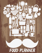 Food Planner: Weekly Menu Planner - (8x10)106 Pages - Softback for Meal Planning (Meal Planner): Meal Planner