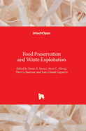 Food Preservation and Waste Exploitation