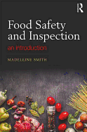 Food Safety and Inspection: An Introduction