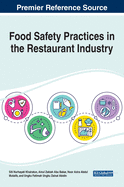 Food Safety Practices in the Restaurant Industry