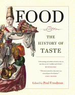 Food: The History of Taste Volume 21
