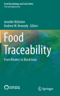 Food Traceability: From Binders to Blockchain