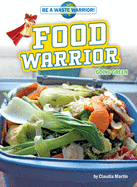 Food Warrior: Going Green