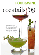 Food & Wine: Cocktails '09