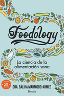 Foodology (Spanish Edition)