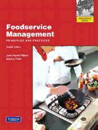 Foodservice Management: Principles and Practices: International Edition