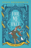 Fool Me Once: A Tarot Mystery