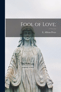 Fool of Love;