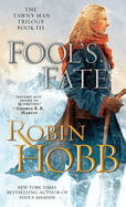 Fool's Fate: The Tawny Man Trilogy Book III