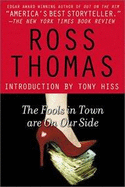 Fools in Town Are on Our Side - Thomas, Ross